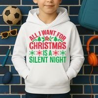 All I Want For Christmas Is A Silent Night Kids Hoodie thumb 2