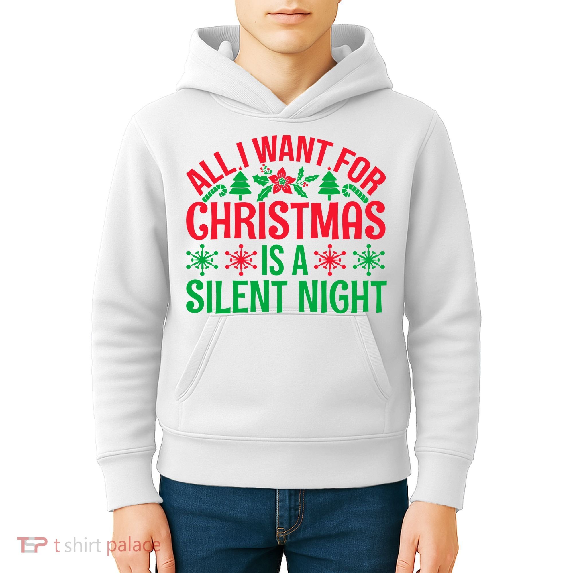 All I Want For Christmas Is A Silent Night Kids Hoodie