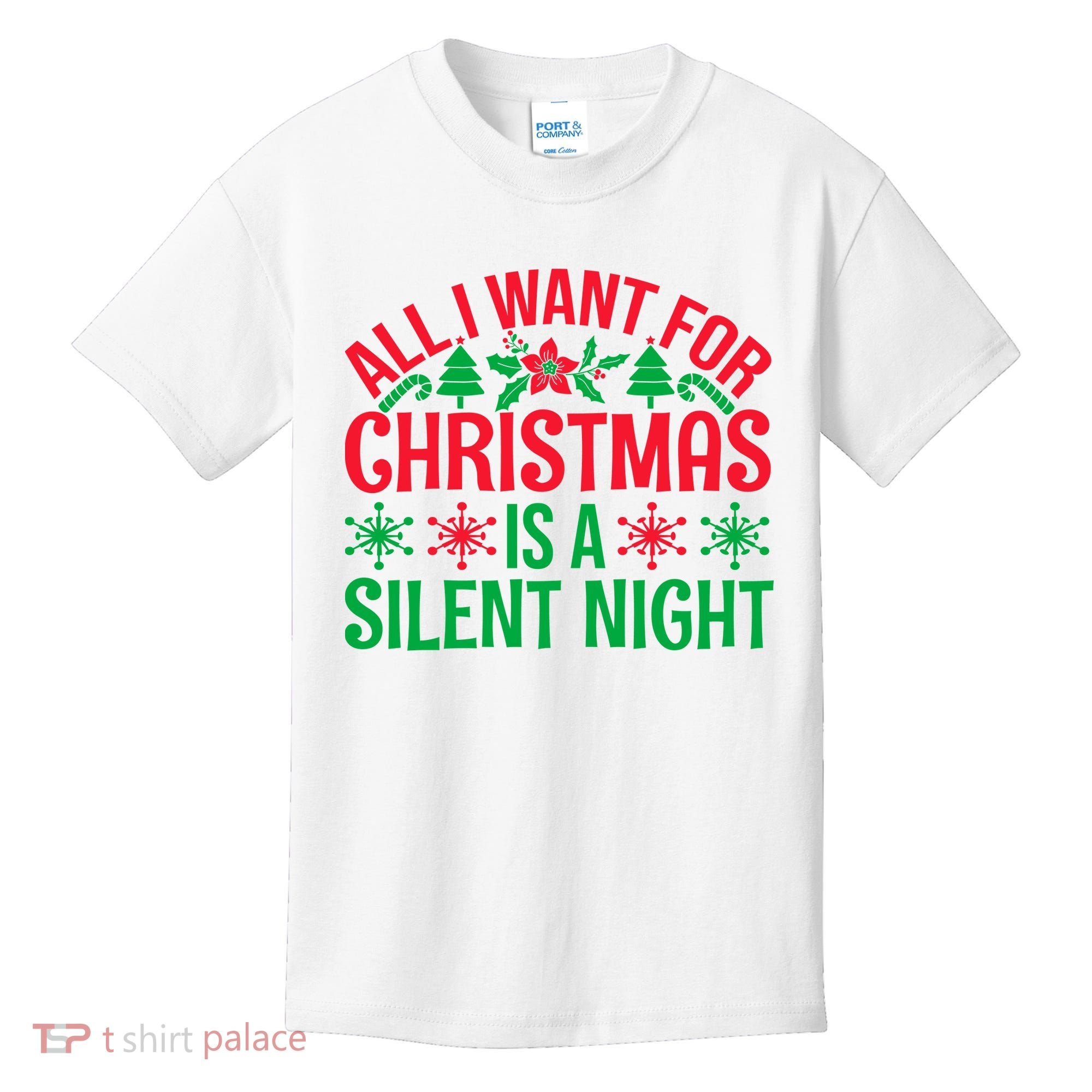 All I Want For Christmas Is A Silent Night Kids T-Shirt