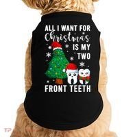 All I Want From Christmas Is My Two Front Teeth Gift Xmas Great Gift Doggie Tank thumb 0