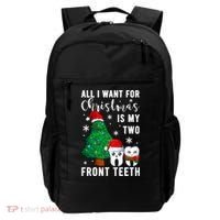 All I Want From Christmas Is My Two Front Teeth Gift Xmas Great Gift Backpack thumb 0