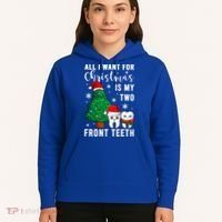 All I Want From Christmas Is My Two Front Teeth Gift Xmas Great Gift Hoodie thumb 5