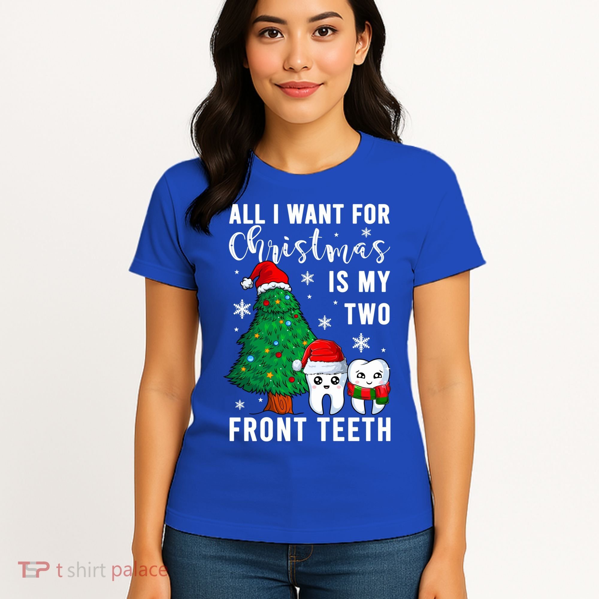 All I Want From Christmas Is My Two Front Teeth Gift Xmas Great Gift Women's T-Shirt