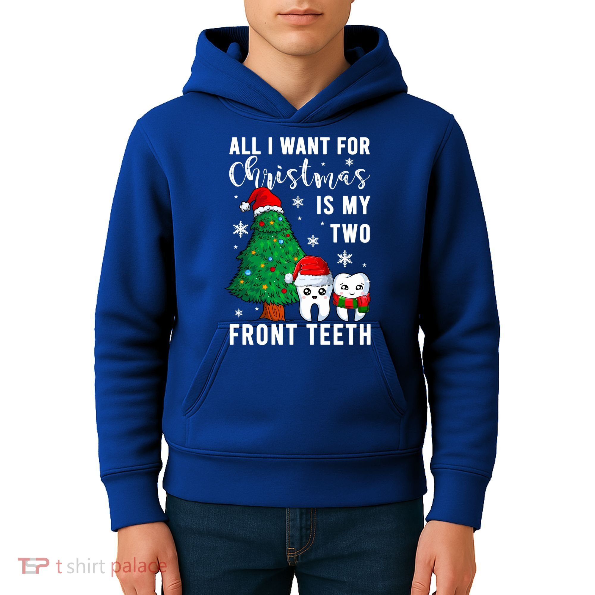 All I Want From Christmas Is My Two Front Teeth Gift Xmas Great Gift Kids Hoodie