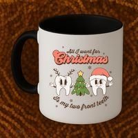All I Want For Christmas Is My Two Front Teeth Xmas Tree Funny Gift Coffee Mug thumb 2