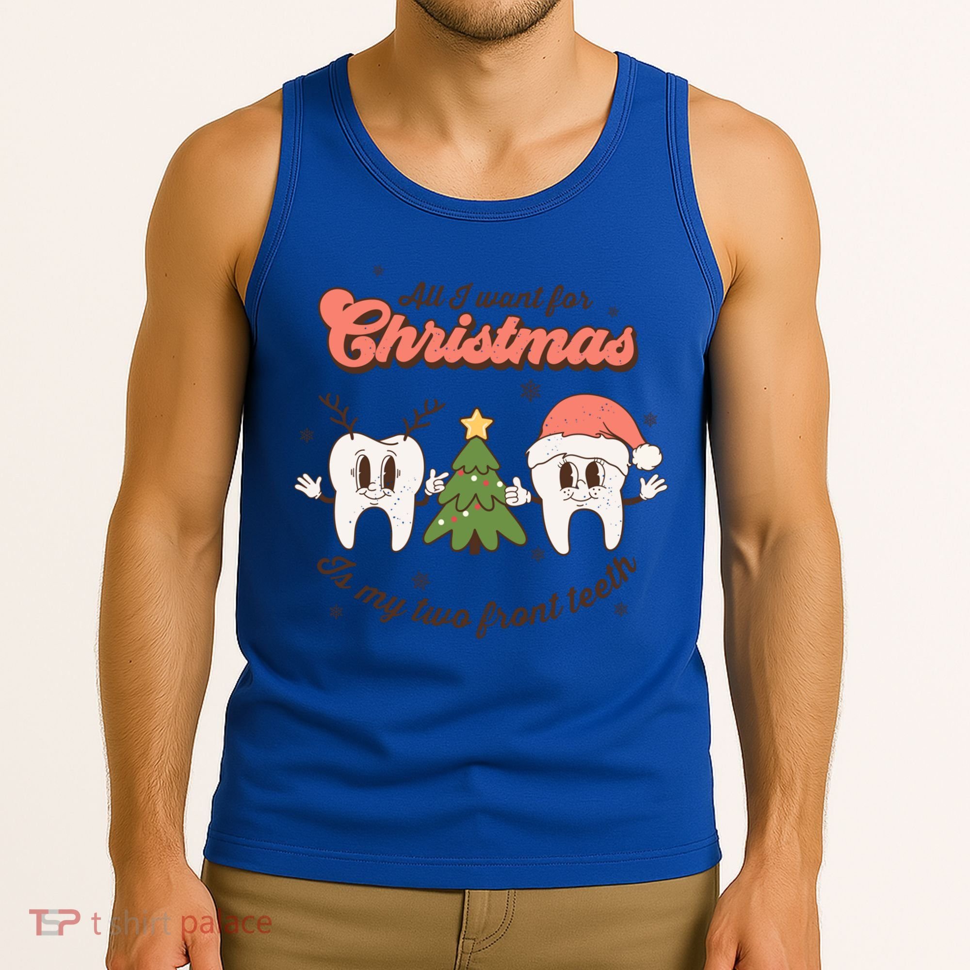 All I Want For Christmas Is My Two Front Teeth Xmas Tree Funny Gift Tank Top