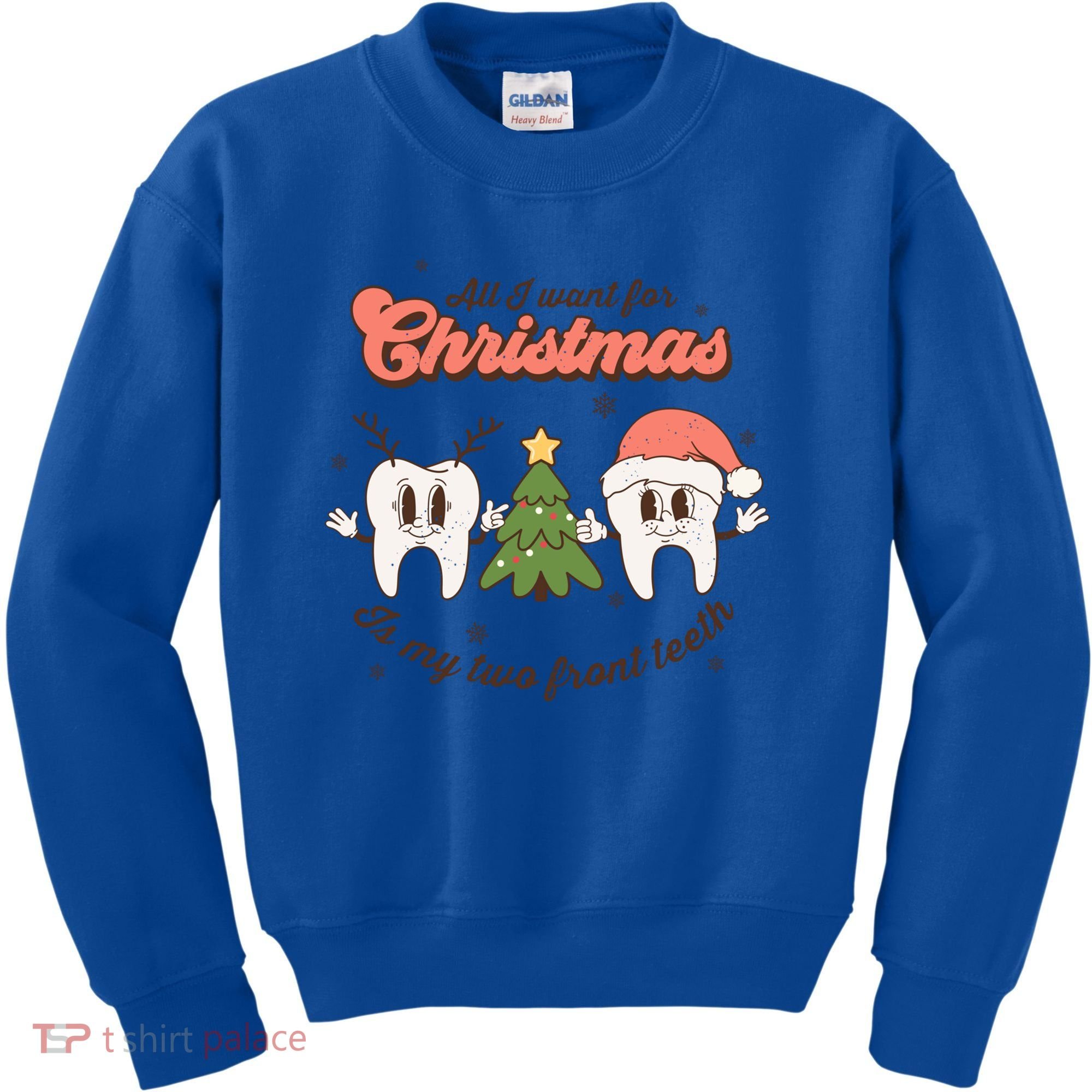 All I Want For Christmas Is My Two Front Teeth Xmas Tree Funny Gift Kids Sweatshirt