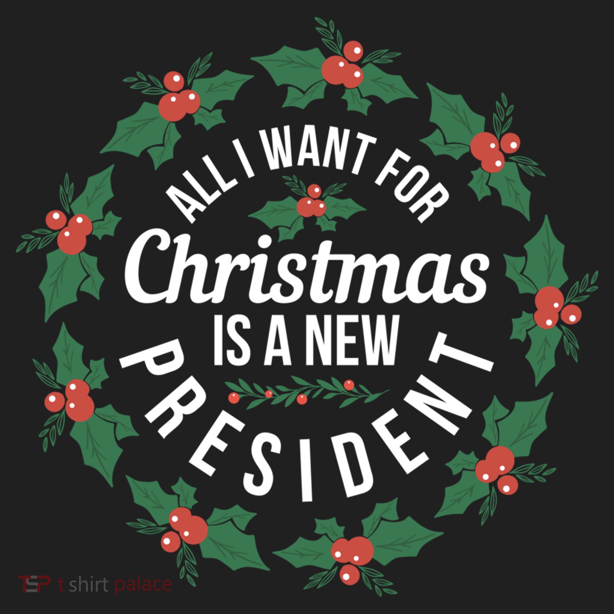 All I Want For Christmas Is A New President Gift Golf Towel