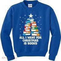 All I Want For Christmas Is Books Xmas Book Reader Reading Gift Kids Sweatshirt thumb 0