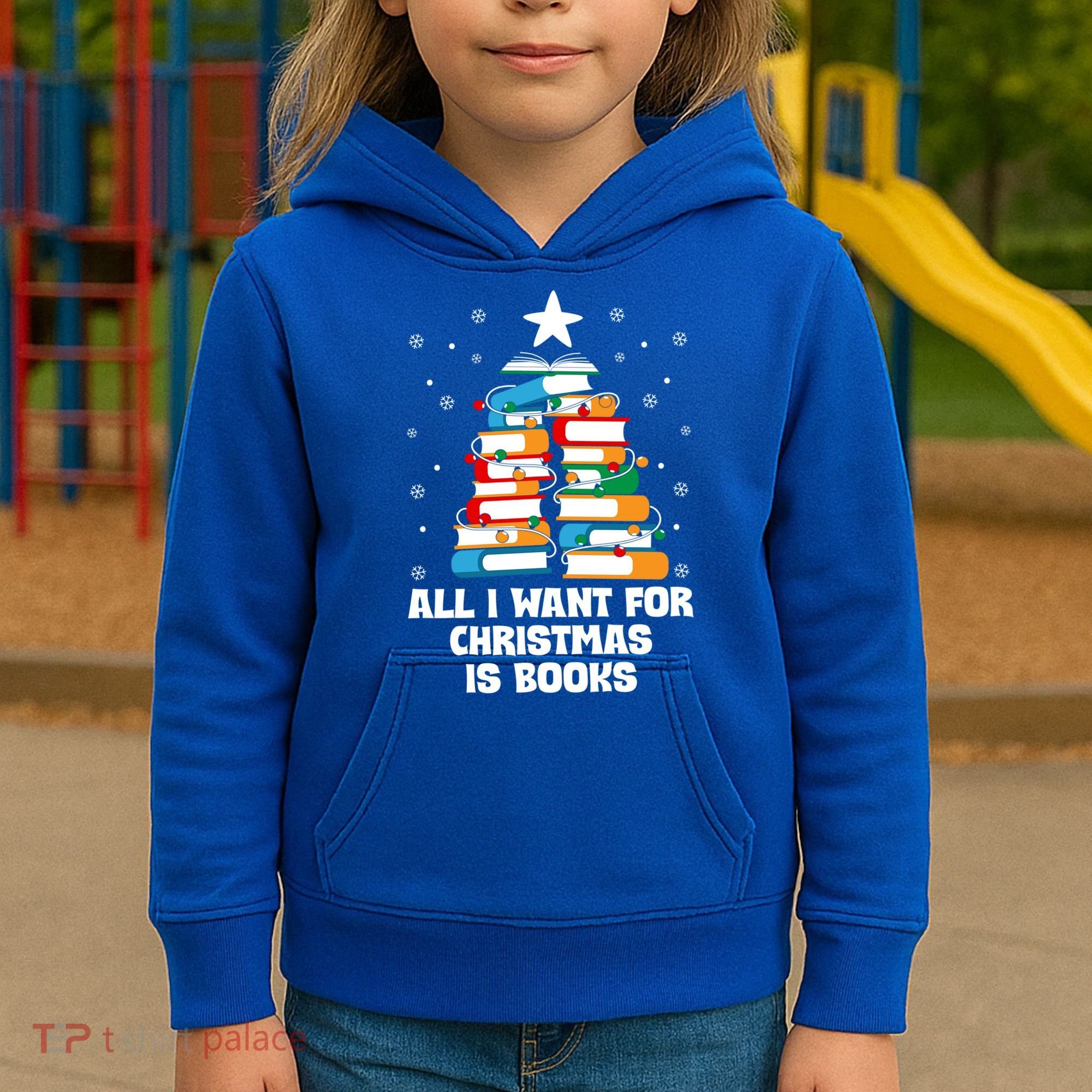 All I Want For Christmas Is Books Xmas Book Reader Reading Gift Kids Hoodie