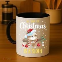 All I Want For Christmas Is A Sloth Funny Sleeping Sloth Gift Coffee Mug thumb 4