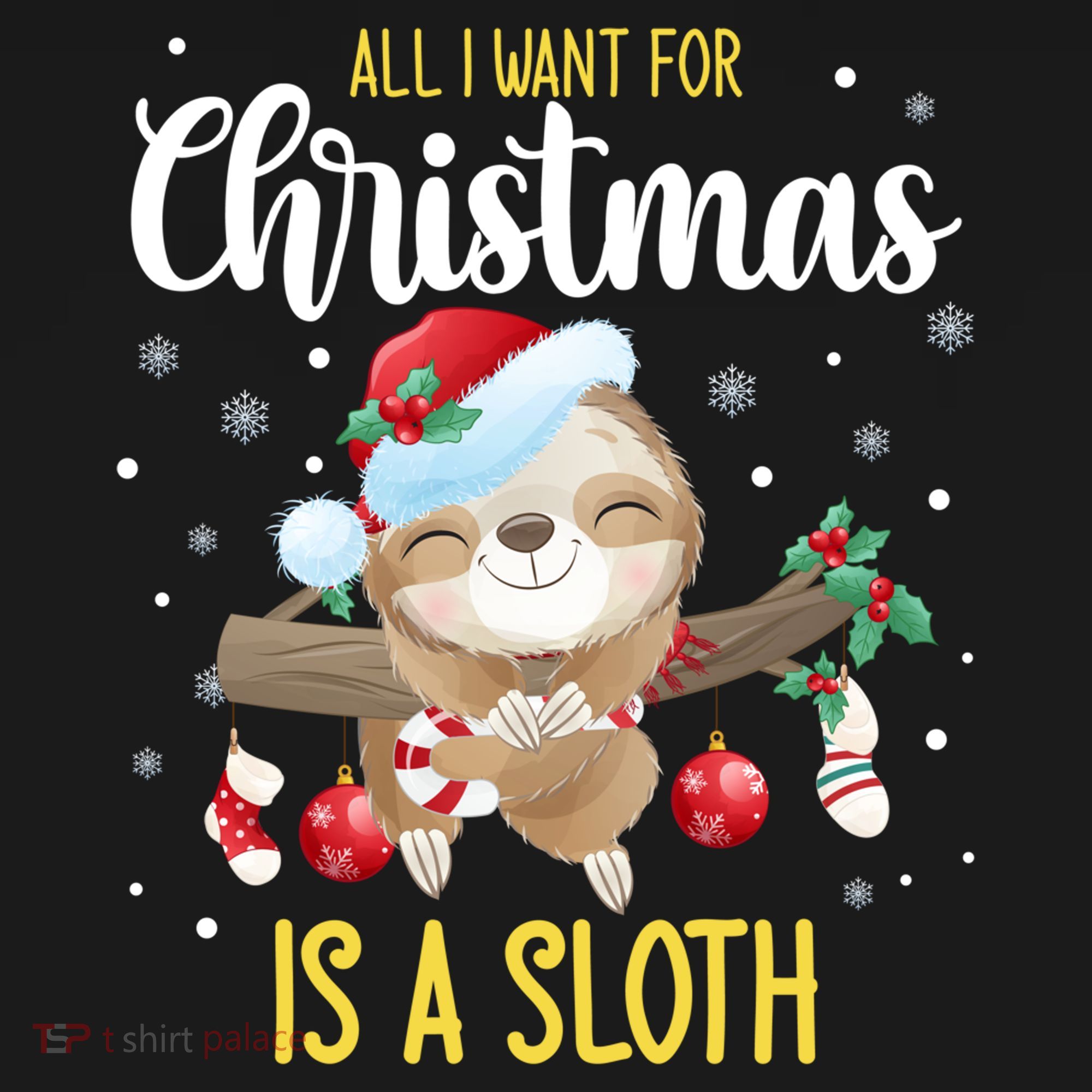 All I Want For Christmas Is A Sloth Funny Sleeping Sloth Gift Women's Hoodie