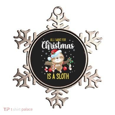 All I Want For Christmas Is A Sloth Funny Sleeping Sloth Gift Ornament
