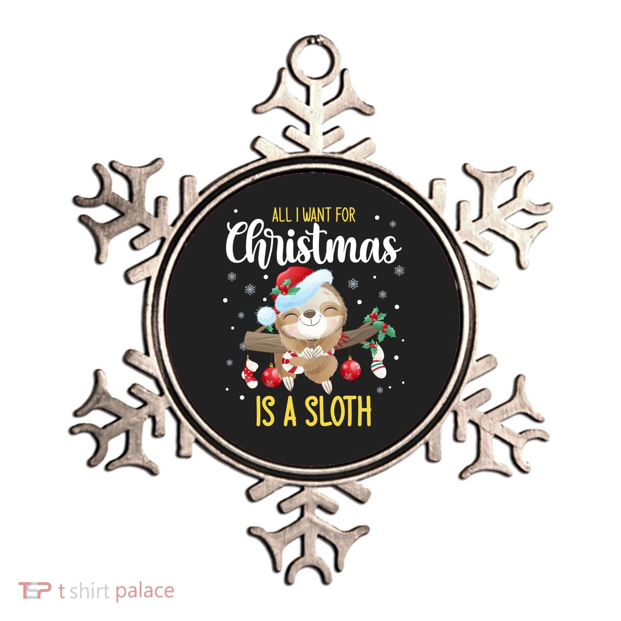 All I Want For Christmas Is A Sloth Funny Sleeping Sloth Gift Ornament