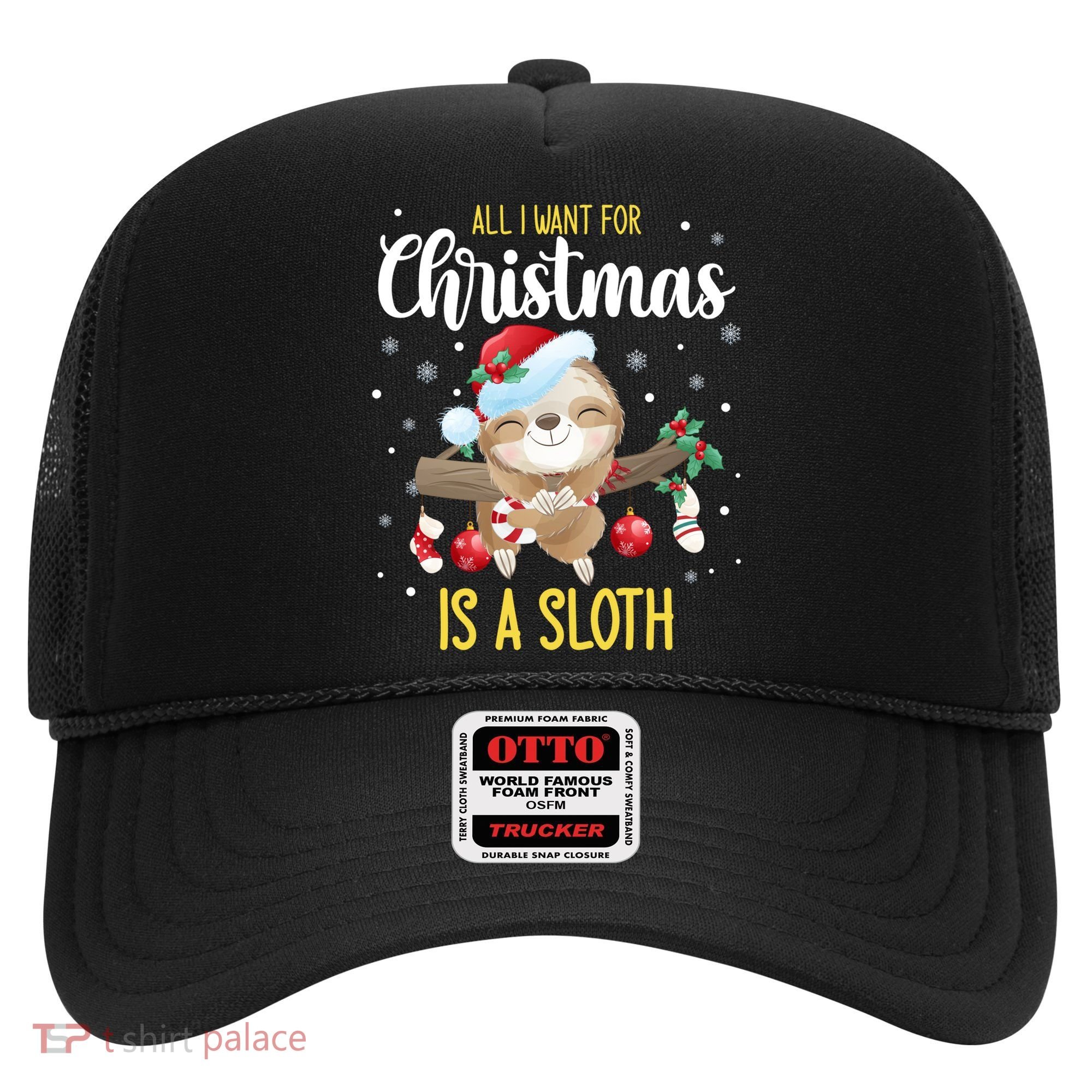 All I Want For Christmas Is A Sloth Funny Sleeping Sloth Gift Hat