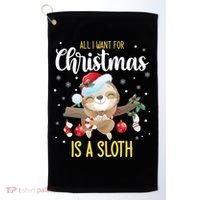 All I Want For Christmas Is A Sloth Funny Sleeping Sloth Gift Golf Towel thumb 0