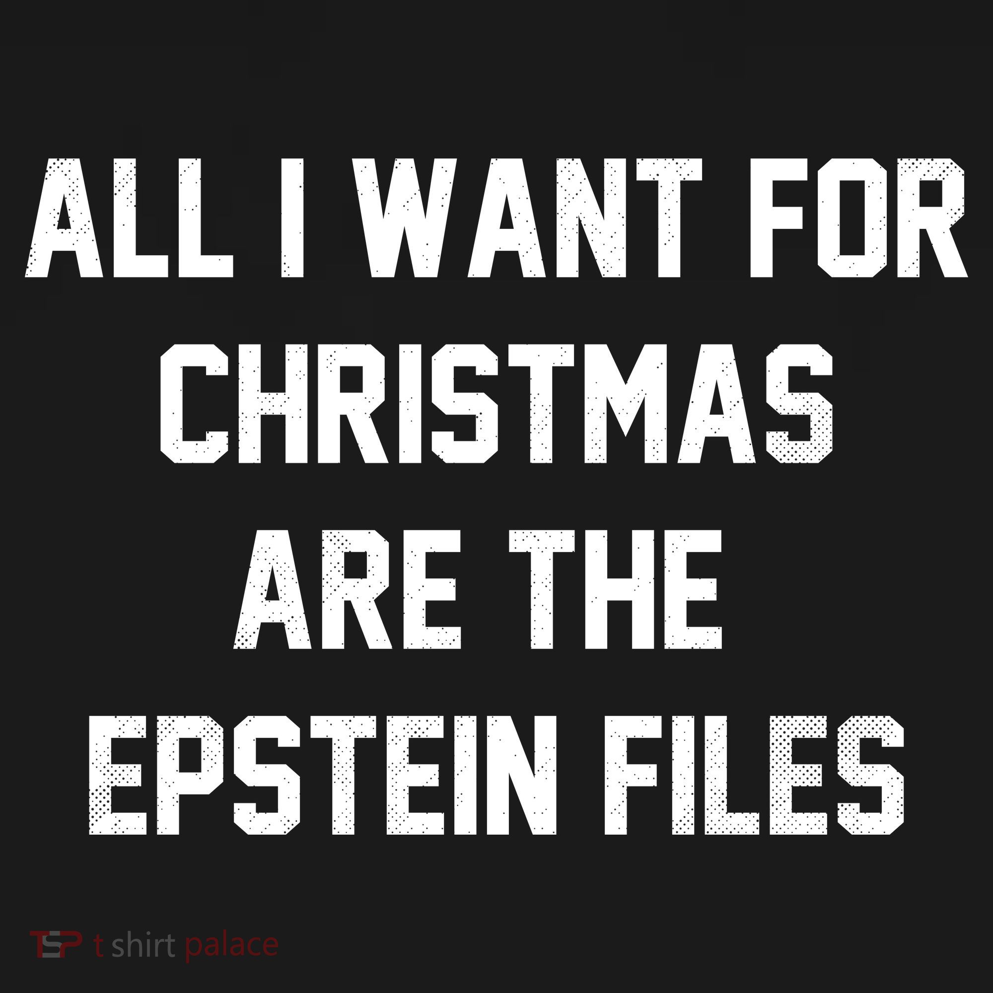 All I Want For Christmas Are The Epstein Files Backpack