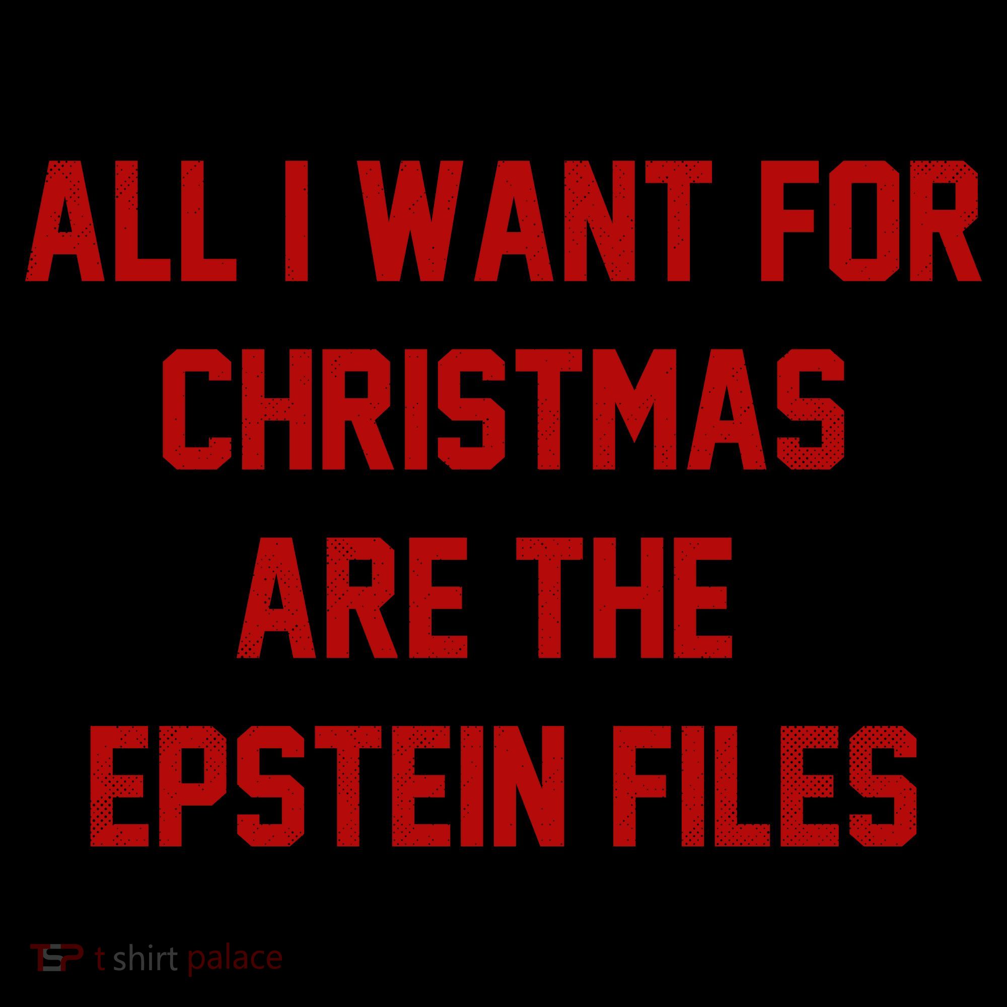 All I Want For Christmas Are The Epstein Files Coffee Mug