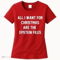 All I Want For Christmas Are The Epstein Files Women's T-Shirt thumb 0
