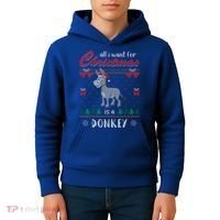 All I Want For Christmas Is A Donkey Ugly Christmas Sweater Gift Kids Hoodie thumb 4
