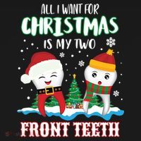 All I Want For Christmas Is My Two Front Teeth Xmas Gift Ornament thumb 1