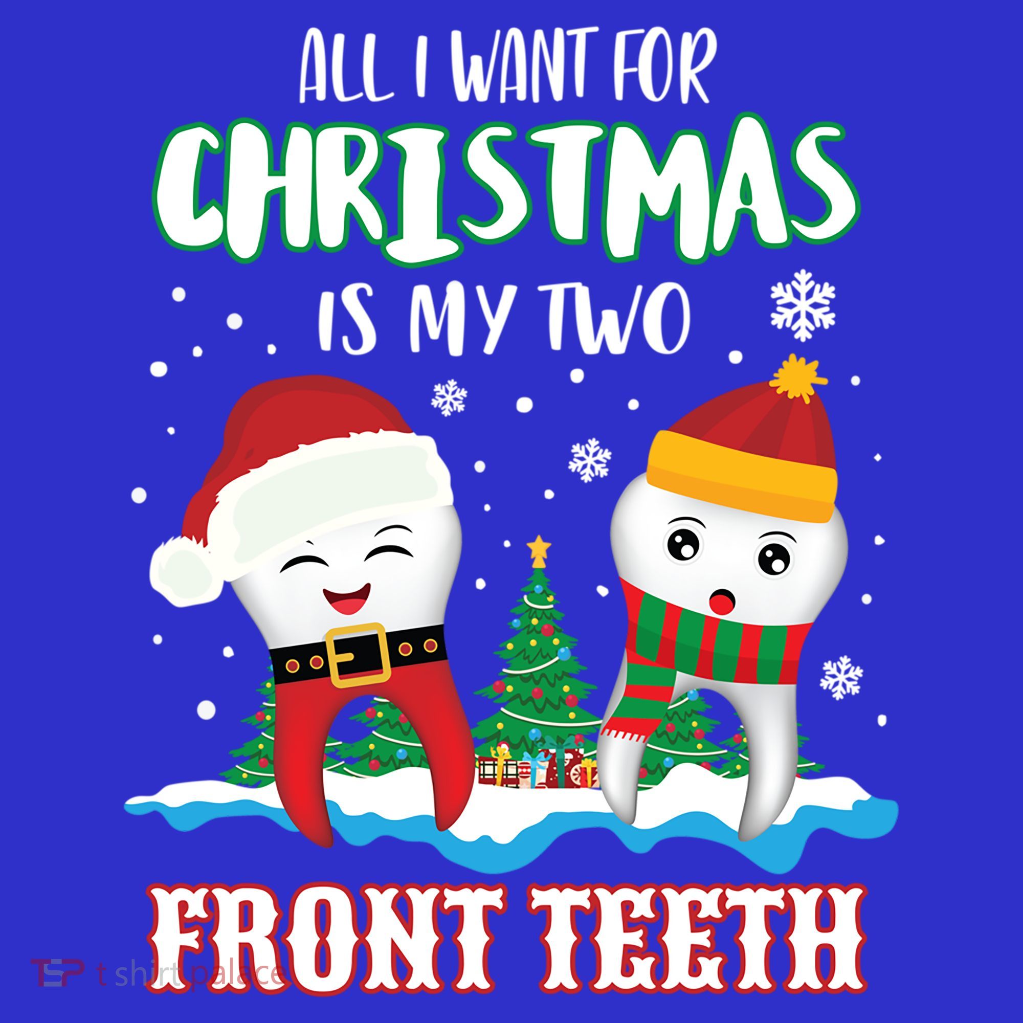 All I Want For Christmas Is My Two Front Teeth Xmas Gift Baby Bodysuit
