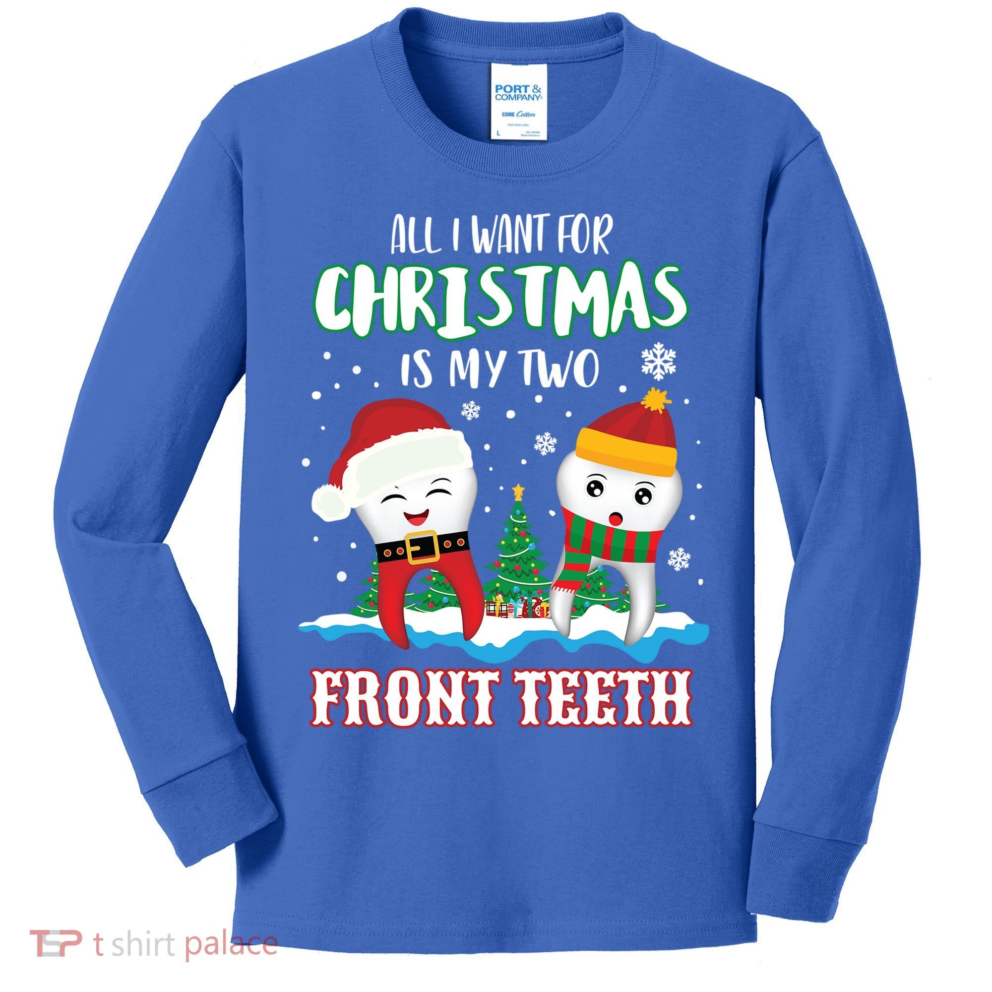 All I Want For Christmas Is My Two Front Teeth Xmas Gift Kids Long Sleeve Shirt