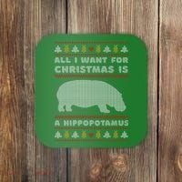 All I Want For Christmas Is A Hippopotamus Cute Ugly Christmas Coaster thumb 0