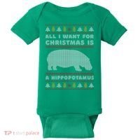 All I Want For Christmas Is A Hippopotamus Cute Ugly Christmas Baby Bodysuit thumb 0