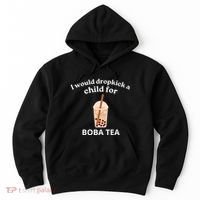Awesome I Would Dropkick A Child For Boba Hoodie thumb 0
