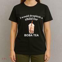 Awesome I Would Dropkick A Child For Boba T-Shirt thumb 4