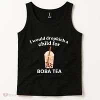 Awesome I Would Dropkick A Child For Boba Tank Top thumb 2