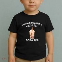 Awesome I Would Dropkick A Child For Boba Toddler T-Shirt thumb 2