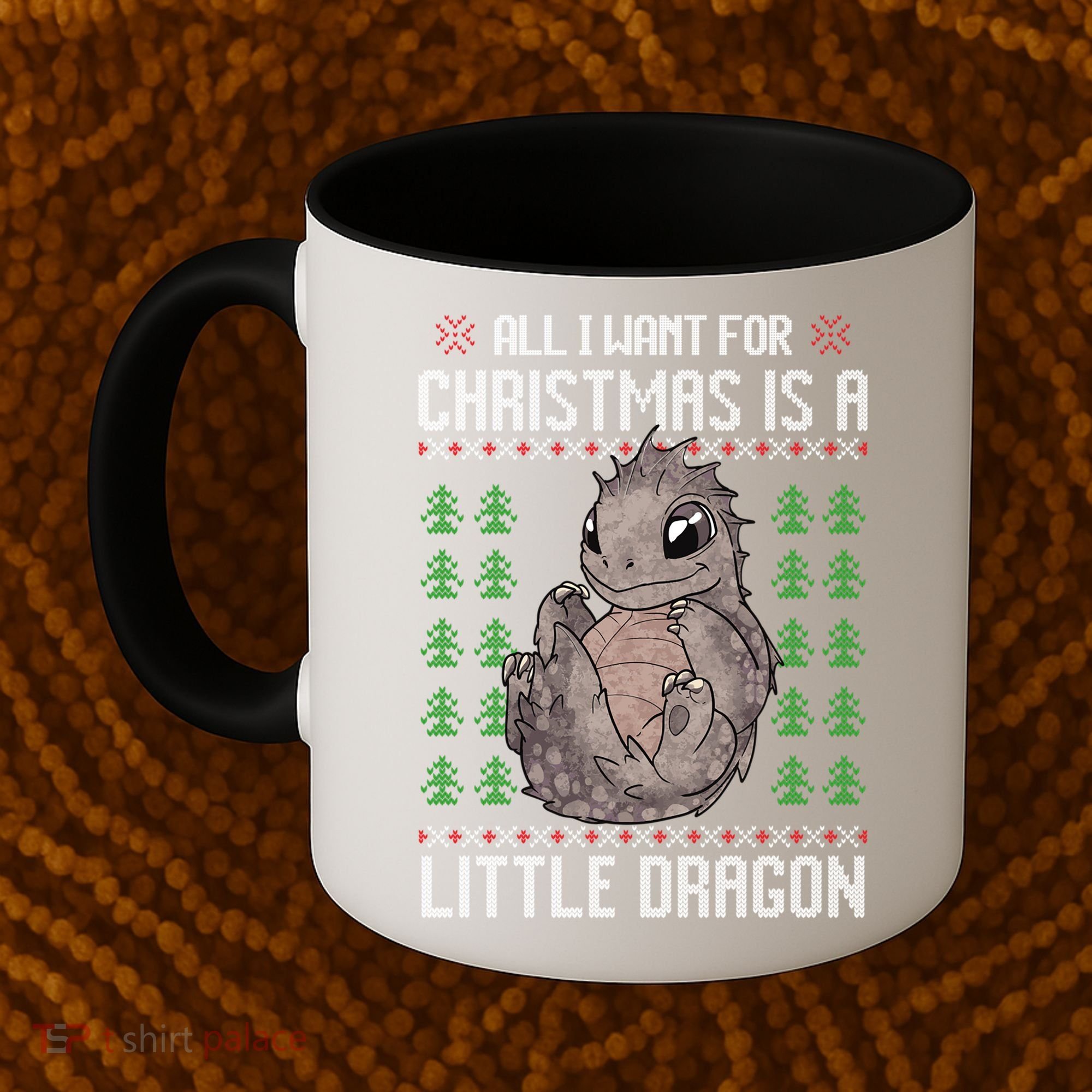 All I Want For Christmas Is A Dragon Ugly Xmas Sweater Gift Coffee Mug