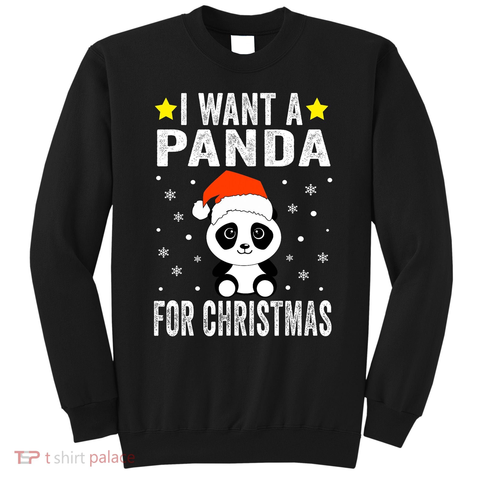 All I Want For Christmas Is More Pandas Christmas Sweatshirt
