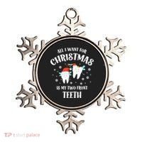 All I Want For Christmas Is My Two Front Teeth Funny Dentist Gift Ornament thumb 0