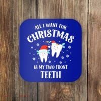 All I Want For Christmas Is My Two Front Teeth Funny Dentist Gift Coaster thumb 0