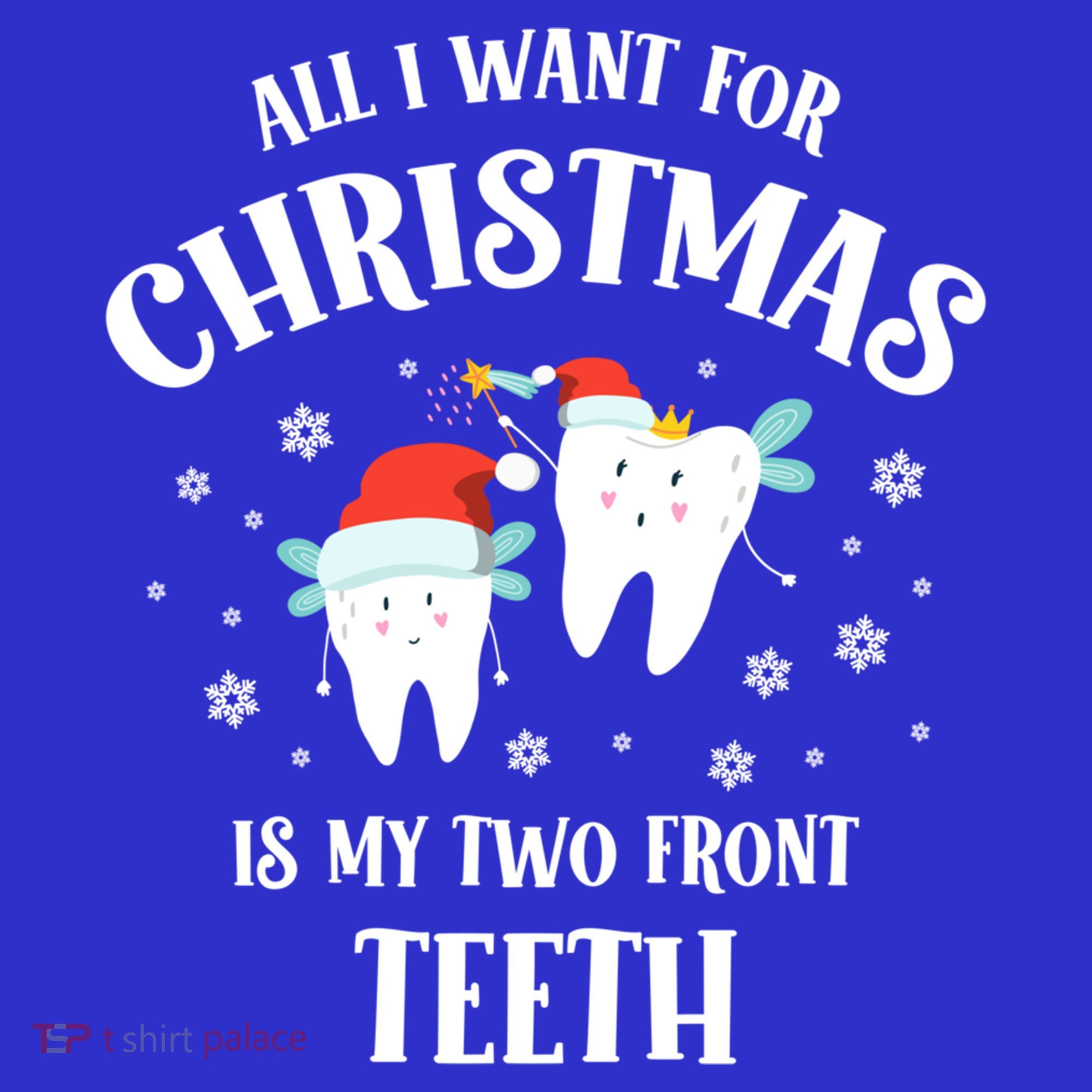 All I Want For Christmas Is My Two Front Teeth Funny Dentist Gift Mousepad