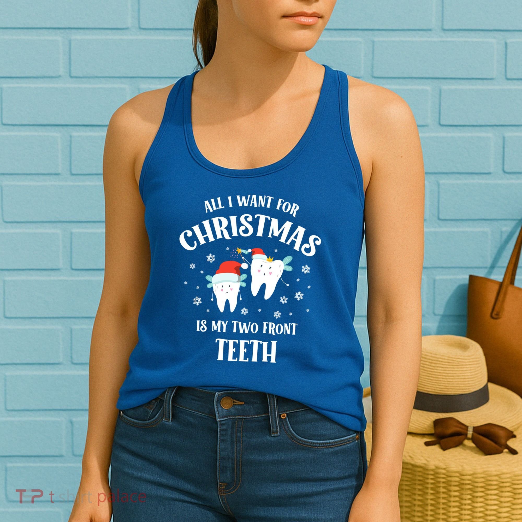All I Want For Christmas Is My Two Front Teeth Funny Dentist Gift Women's Tank Top