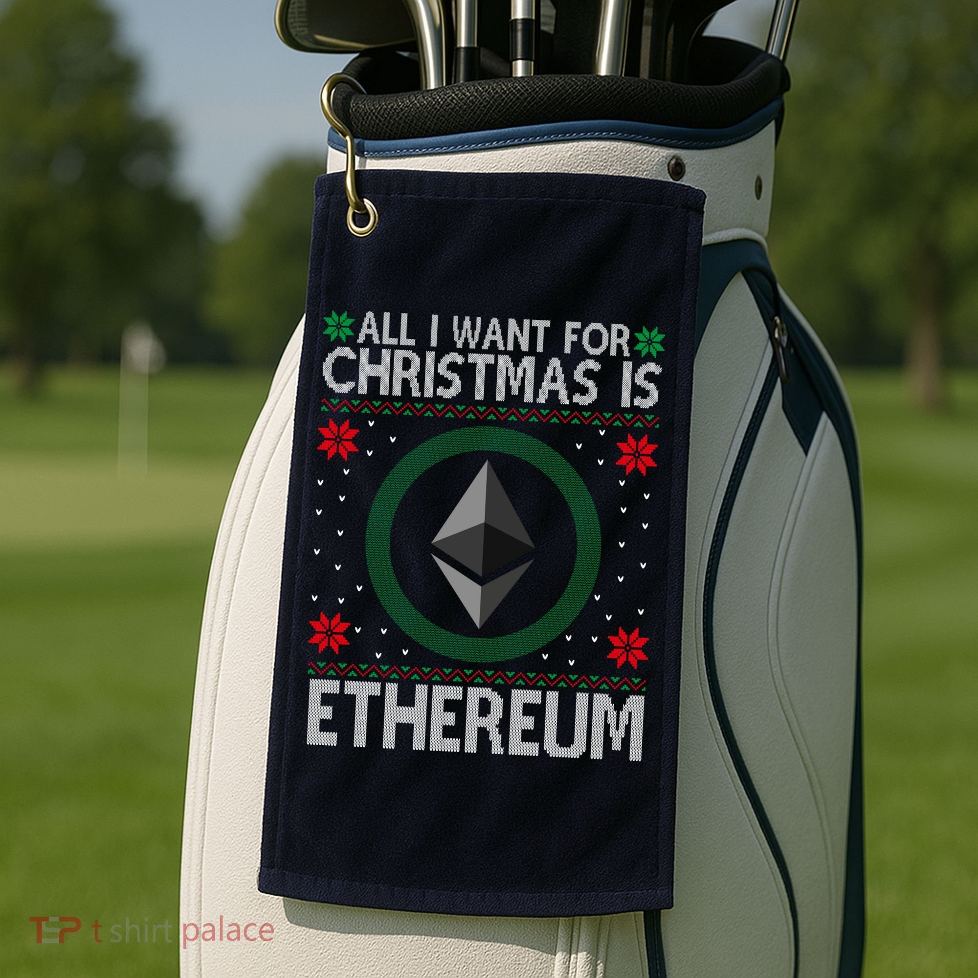 All I Want For Christmas Is Ethereum Crypto Holiday Golf Towel