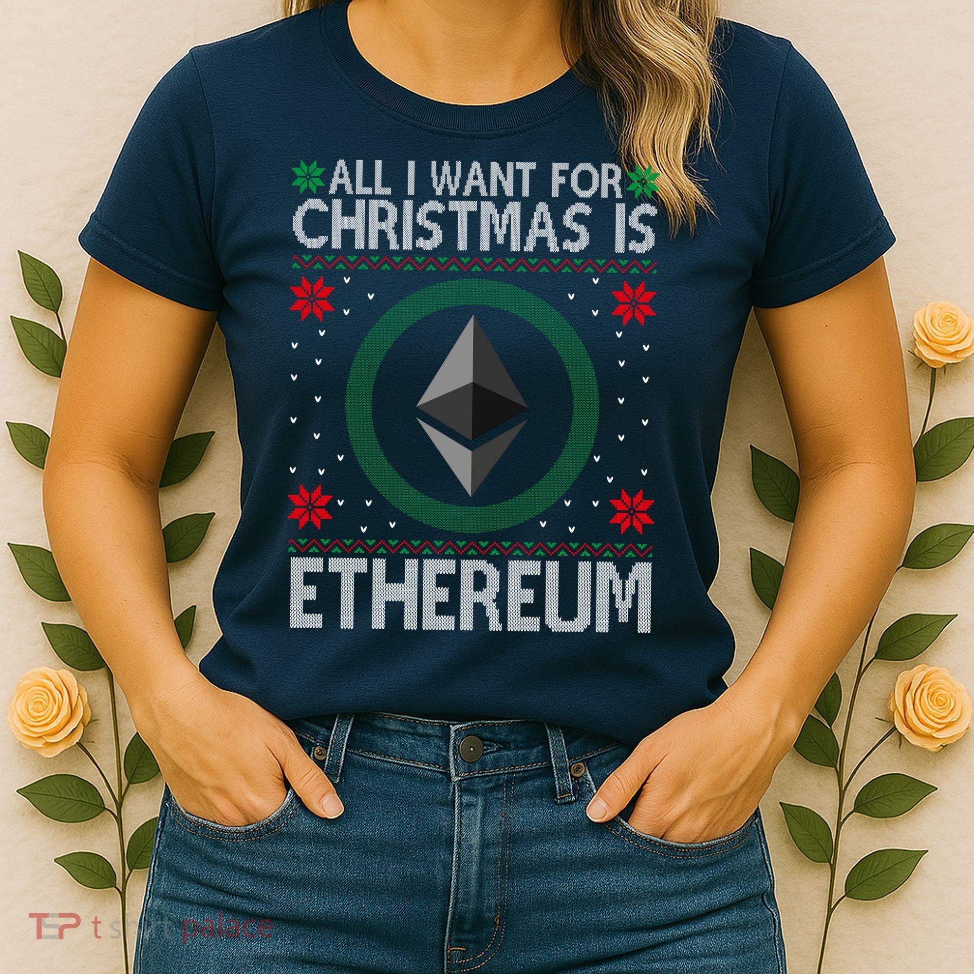 All I Want For Christmas Is Ethereum Crypto Holiday Women's T-Shirt