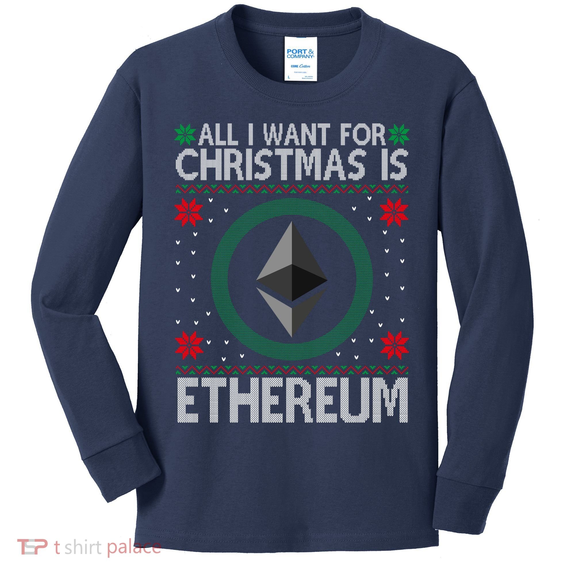 All I Want For Christmas Is Ethereum Crypto Holiday Kids Long Sleeve Shirt