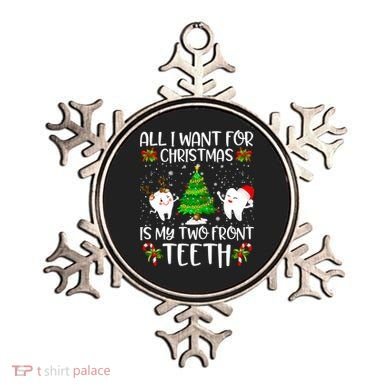 All I Want For Christmas Is My Two Front Teeth Ornament