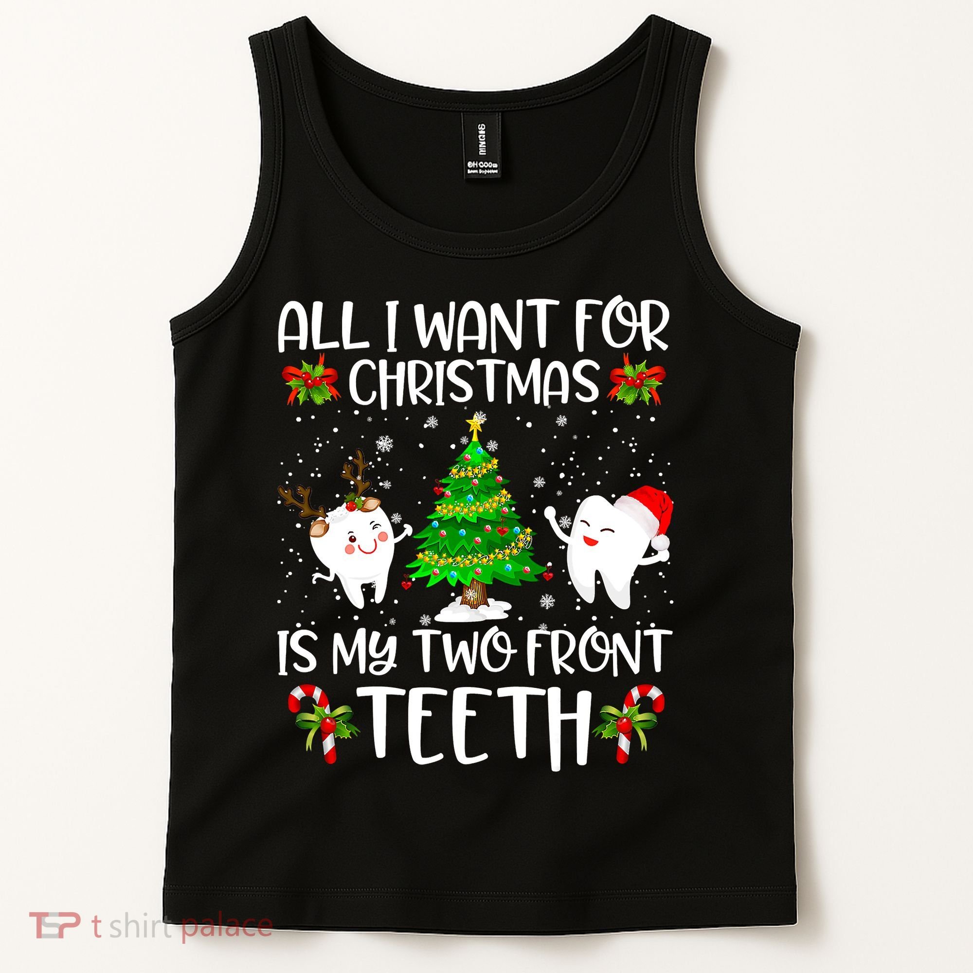 All I Want For Christmas Is My Two Front Teeth Tank Top