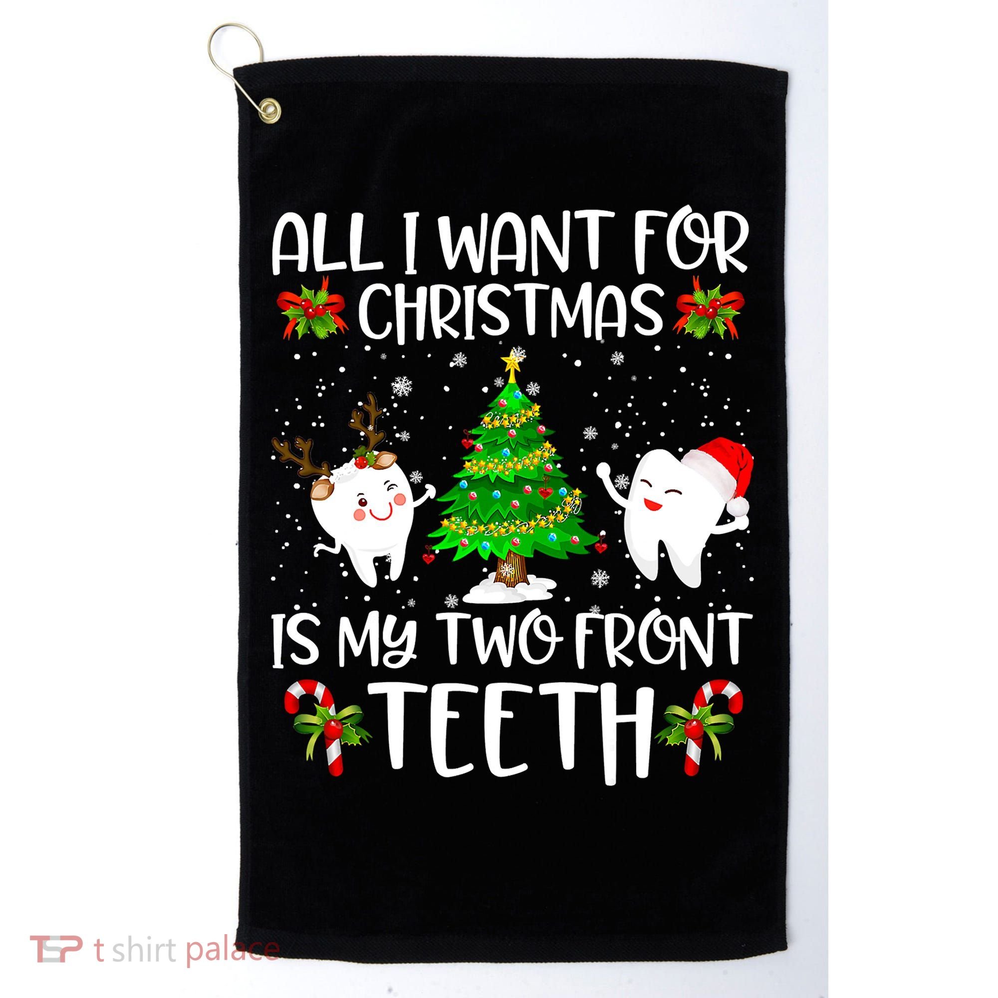 All I Want For Christmas Is My Two Front Teeth Golf Towel
