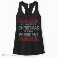 All I Want For Christmas Is A New President Ugly Christmas Women's Tank Top thumb 0