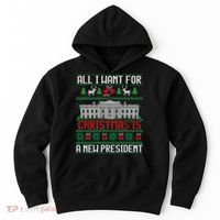 All I Want For Christmas Is A New President Ugly Sweater Hoodie thumb 0