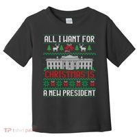 All I Want For Christmas Is A New President Ugly Sweater Toddler T-Shirt thumb 0