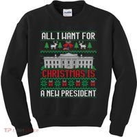 All I Want For Christmas Is A New President Ugly Sweater Kids Sweatshirt thumb 0