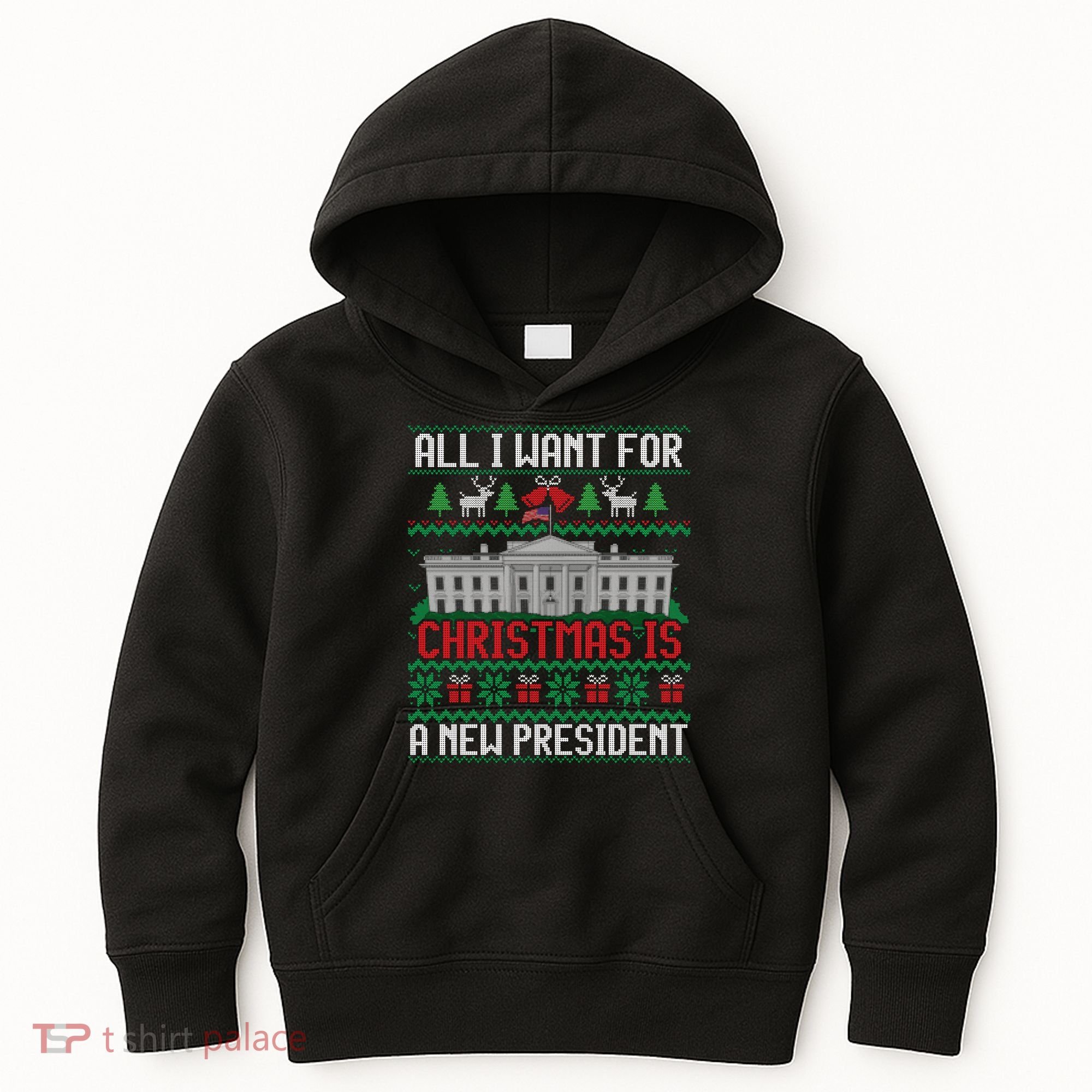 All I Want For Christmas Is A New President Ugly Sweater Kids Hoodie